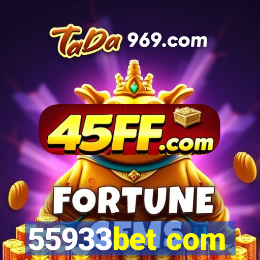 55933bet com